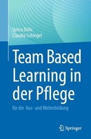 Team Based Learning In Der Pflege Sinisa Delic