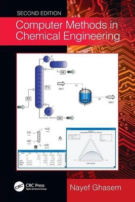 Computer Methods in Chemical Engineering by Nayef Ghasem Paperback Book