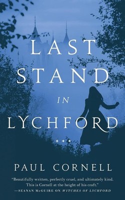 Last Stand in Lychford | Paul Cornell | englisch