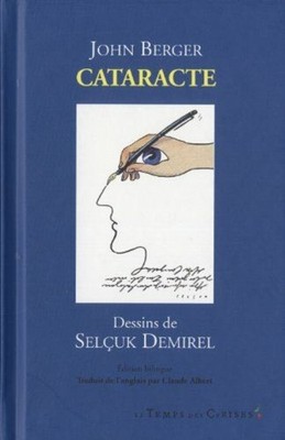Katarakt - Berger John Demirel Selçuk Albert Claude Le Temps Der Kirschen