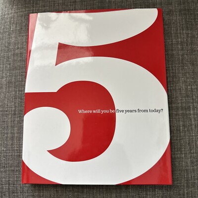 The 5 Book: Where Will You be Five Years from Today? - BRAND NEW