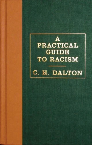A Practical Guide to Racism (USED) - Picture 1 of 1