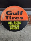 Vintage Gulf Tires 15.75” Round Steel Sign Gas Oil Service Station Decor