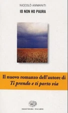 IO NON HO PAURA (STILE LIBERO) (ITALIAN EDITION) By Niccolo Ammaniti