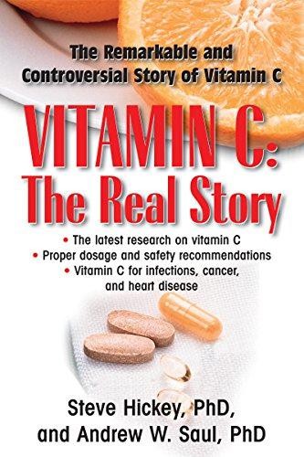 Vitamin C: The Real Story: The Remarkable and... - Hickey Ph.D., Steve