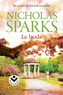 LA BODA (SPANISH EDITION) By Nicholas Sparks & Miguel Martinez-lage