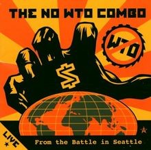 Live from the Battle in Seattl von No Wto Combo | CD | Zustand sehr gut