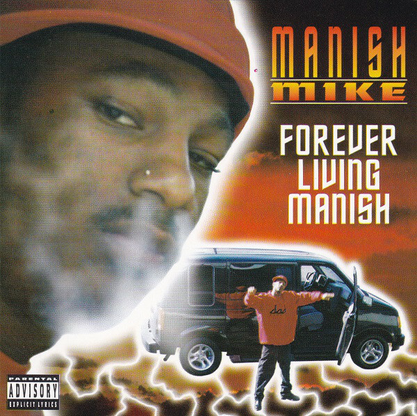 洋楽 Manish Mike Forever Living Manish Manish Mike ‎– Forever Living Manish (1997) Square Business SBE