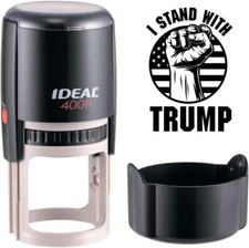 I Stand with Trump Round Self-Inking Stamp - 1-5/8" - Patriotic Office Supplies
