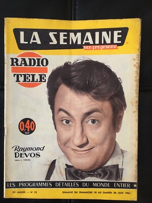 LA SEMAINE RADIO TELE N°25 .... Juin 1961 .... Raymond Devos