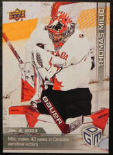 2022-23 22/23 Upper Deck Game Dated Moments Team Canada #3 Thomas Milic