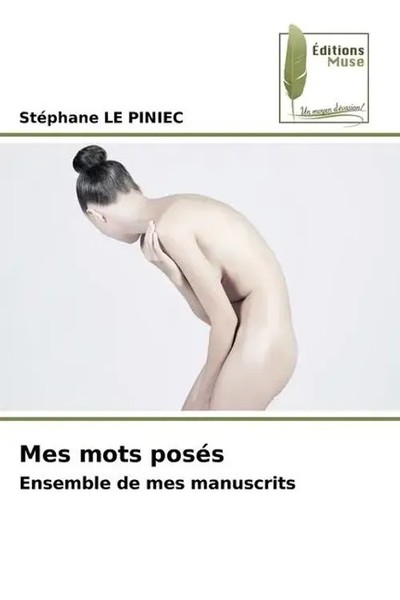 Stephane Le Piniec | Mes Mots PoséS | Taschenbuch | FranzöSisch (2024)-image