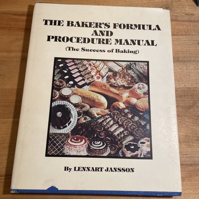 The baker's formula and procedure manual: The success of baking Rare Baking Book