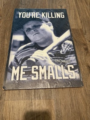 Open Road Brands The Sandlot ''You're Killing Me Smalls'' MDF Wall Plaque 11x17