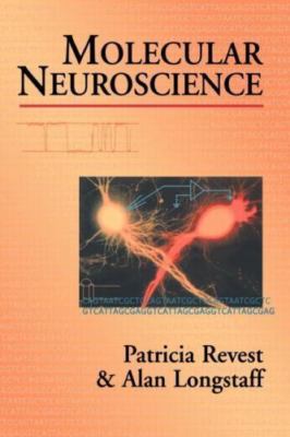 Molecular Neuroscience, Paperback by Revest, Patricia; Longstaff, Alan, Brand...