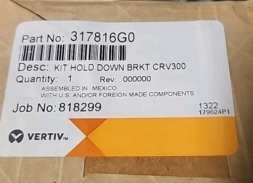 NEW VERTIV Hold Down Bracket KIT CRV300 317816G