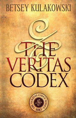Betsey Kulakowski | The Veritas Codex | Taschenbuch | Englisch (2020) | Indy Pub
