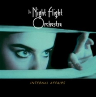 NIGHT FLIGHT ORCHESTRA: INTERNAL AFFAIRS - CD *BRAND NEW*