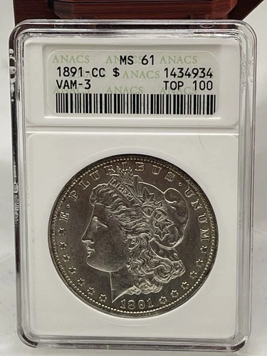 1891-CC $1 MORGAN DOLLAR VAM-3 SPITTING EAGLE GRADED MS 61 TOP 100 ANACS