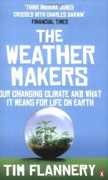 Weather Makers: Our Changing Climate and What It Me... | Buch | Zustand sehr gut