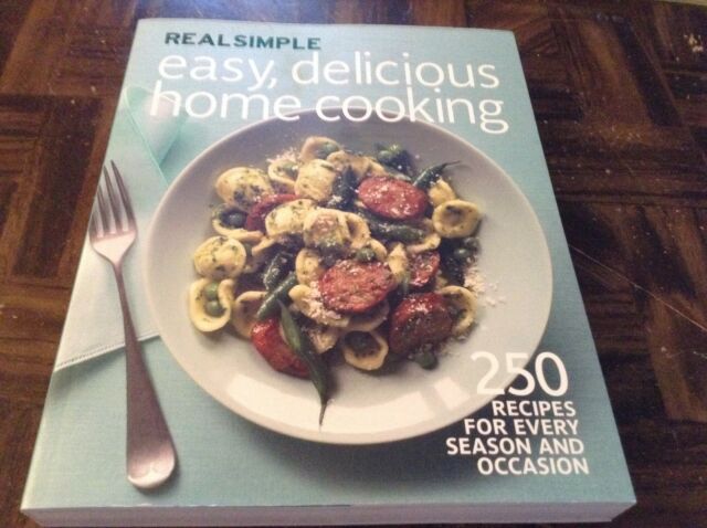  Real  simple  easy delicious home cooking cookbook  eBay