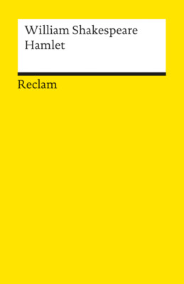 William Shakespeare; August Wilhelm Schlegel; Dietrich Klose / Hamlet