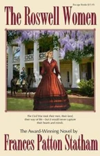 The Roswell Women by Frances Patton Statham: New