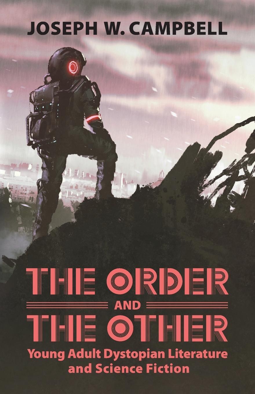 Thumbnail - Order And The Other | Joseph W Campbell | Taschenbuch | Paperback |