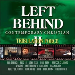 Various Artists; Russ Lee; John Te, Left Behind II - Tribulation Force, audioCD