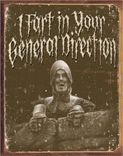 Monty Python - I Fart in Your General Direction Tin Sign - Nostalgic Vintage Met