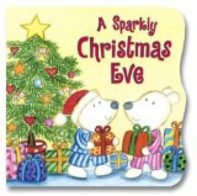 A Sparkly Christmas Eve (Sparkle 'n' Twinkle Books) Curtis Regan, Dian: