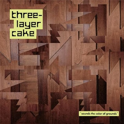 THREE-LAYER CAKE - SOUNDS THE COLOR OF GROUNDS - Vinyl Record lp - G1398z