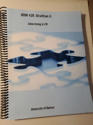JOUR 420: StraCom II Advertising & PR