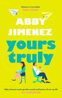 Yours Truly | Abby Jimenez | englisch