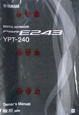 Yamaha PSR-E243 and YPT-240 Digital Keyboard Original Owner's Manual Book, New