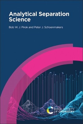 Analytical Separation Science by Bob W J Pirok HARDBACK 9781837671038