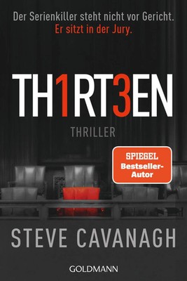 Thirteen | Steve Cavanagh | Thriller | Taschenbuch | Eddie-Flynn-Reihe | 544 S.