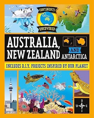 Rob Colson - Continents Uncovered  Australia New Zealand and Antarcti - K245z