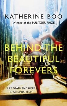 Behind the Beautiful Forevers: Life, Death and Hope in a... | Buch | Zustand gut