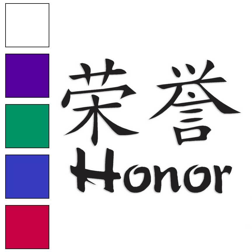 Honor Chinese Symbols Vinyl Decal Sticker in Multiple Colors and Sizes #2636
