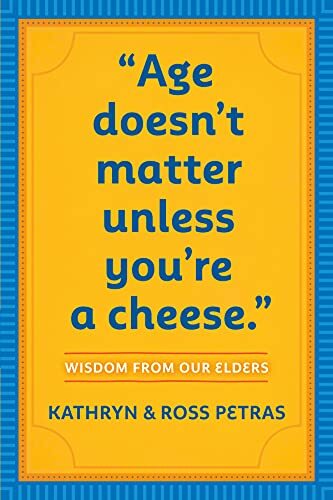 Age Doesn't Matter Unless You're a Cheese. Petras 9780761125181 Free Shipping** - Foto 1 di 1