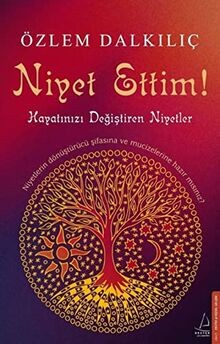 Niyet Ettim!: Kafanızı Değiştiren Niyetler von Özlem Dal... | Buch | Zustand gut