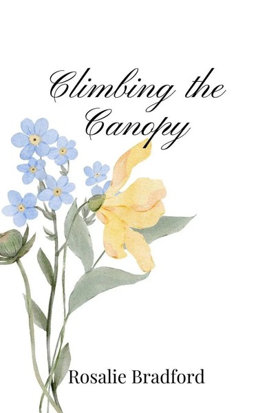 Climbing The Canopy Rosalie Bradford Taschenbuch Englisch 2025 EAN 9781805667995-image