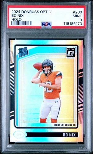 2024 Donruss Optic #209 Bo Nix Holo Rookie RC **MINT** PSA 9
