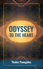 Odyssey to the Heart by Panagides, Thales Dafnis [Paperback]