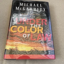 Michael McGarrity / Under the Color of Law 1st Edition/1st Printing #20178