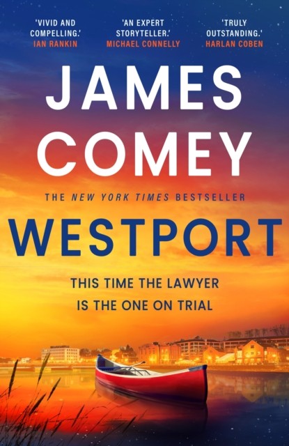 Westport by James Comey (Hardback Book)