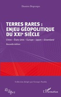 Damien Degeorges | Terres Rares : Enjeu GéOpolitique Du Xxie SièCle | Buch