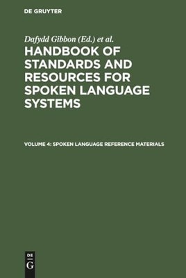 Spoken Language Reference Materials by Dafydd Gibbon 9783110157369 NEW