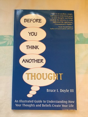Before You Think Another Thought: An Illustrated... by Doyle, Bruce I. Paperback
